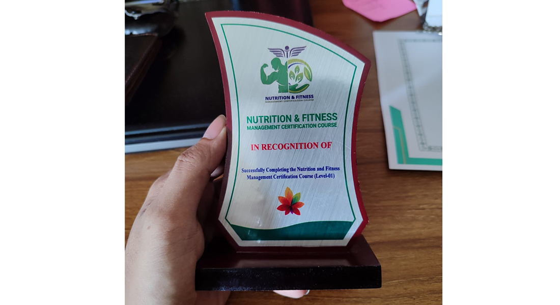 ACHIEVEMENT OF CERTIFICATE ON NUTRITION AND FITNES